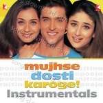 Mujhse Dosti Karoge: Instrumentals  - Nitin Bali Song Download